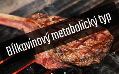 Rychlý metabolismus (bílkovinový typ) – vzorový jídelníček