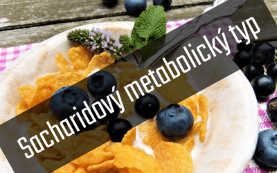 Pomalý metabolismus (sacharidový metabolický typ) – vzorový jídelníček