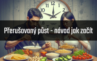 Přerušovaný půst – kompletní návod jak začít